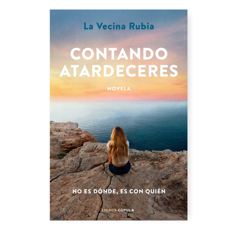 «Contando Atardeceres» La Vecina Rubia