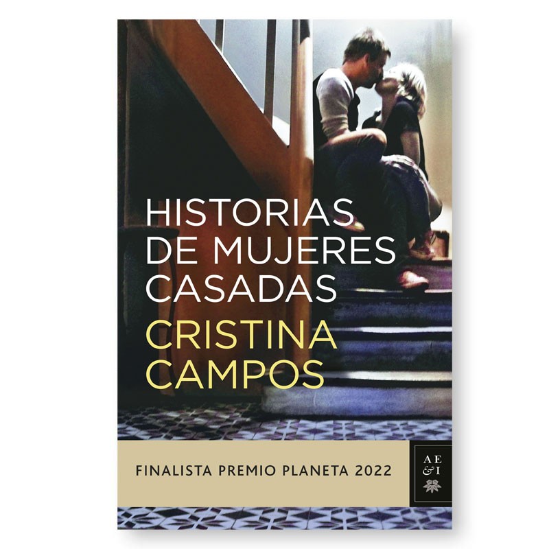 «Historias de mujeres casadas» Cristina Campos