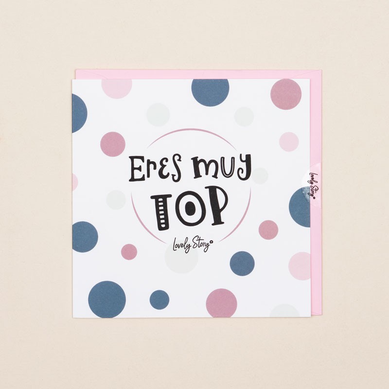 Tarjeta  Felicitación «Eres muy top» image number null
