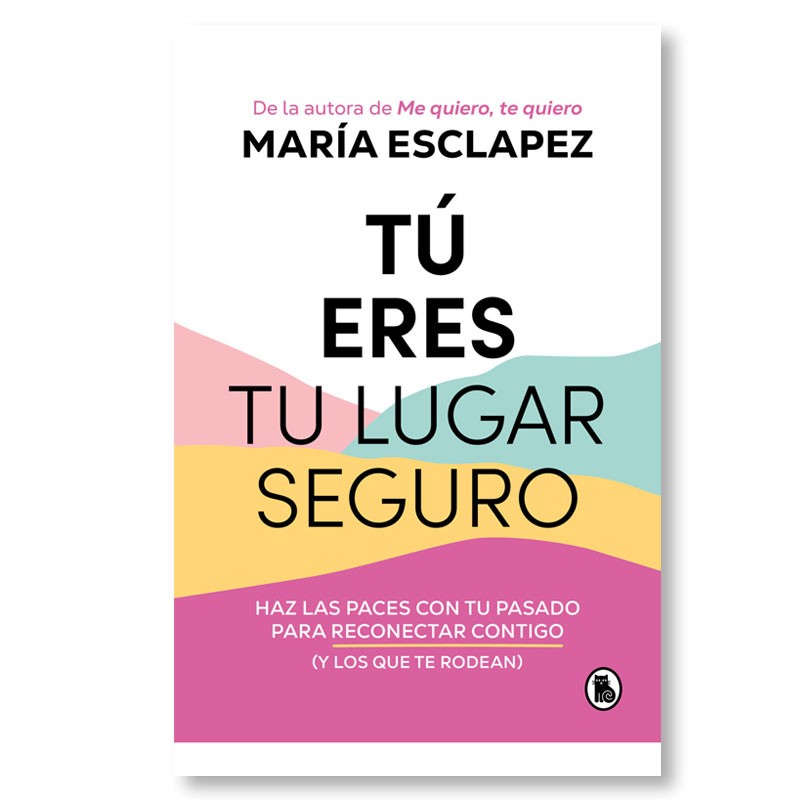 «Tú eres tu lugar seguro» de María Esclapez image number null