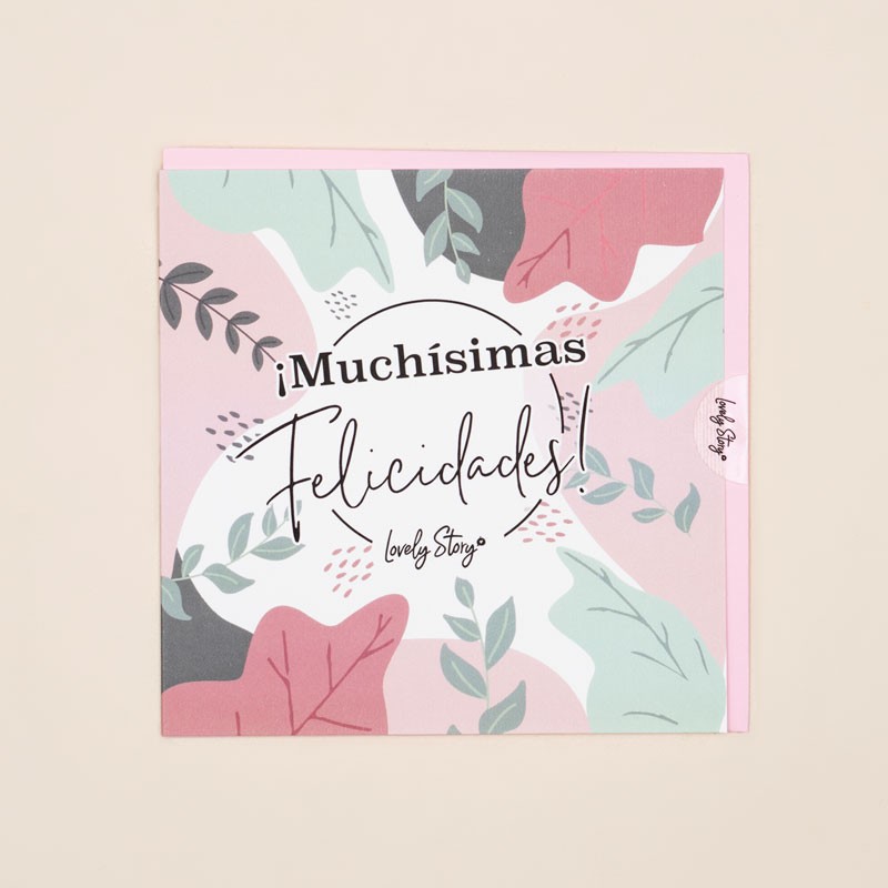 Tarjeta «Muchísimas Felicidades» Lovely Story