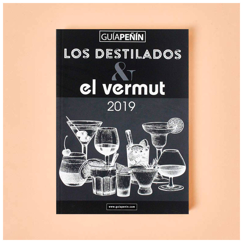 Guía Peñín de los Destilados y el Vermut 2019